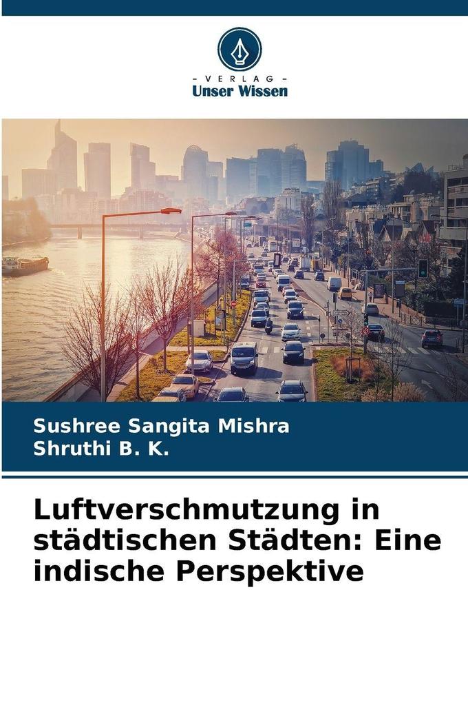 Luftverschmutzung in städtischen Städten: Eine indische Perspektive