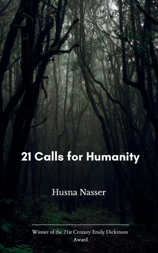 21 Calls for humanity