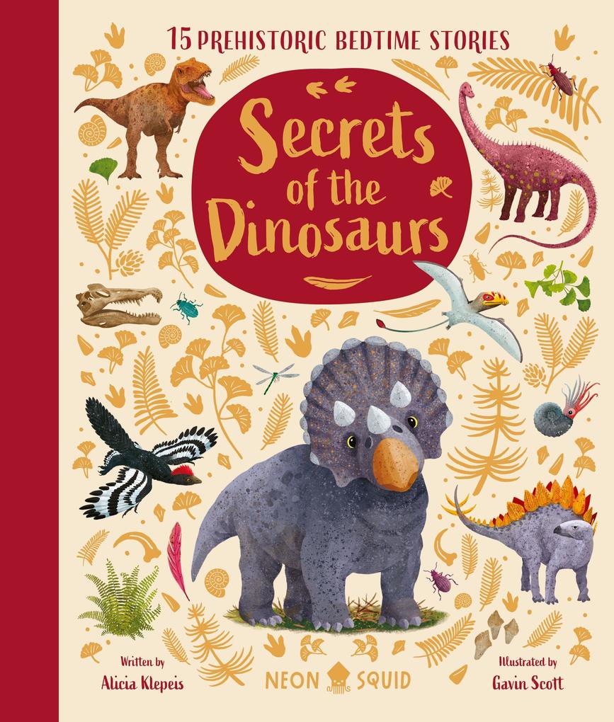 Secrets of the Dinosaurs