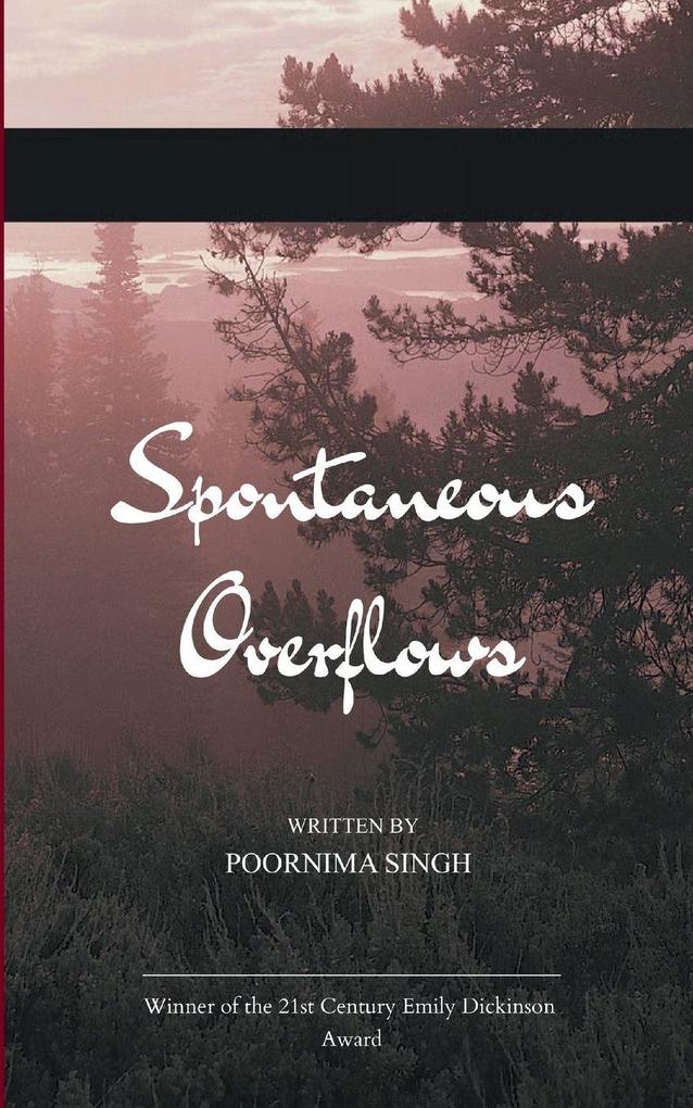 Spontaneous Overflows