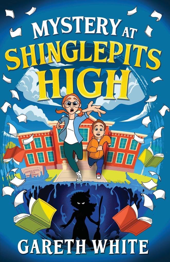 Mystery at Shinglepits High