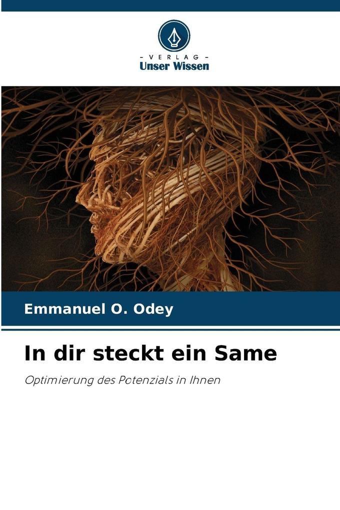 In dir steckt ein Same