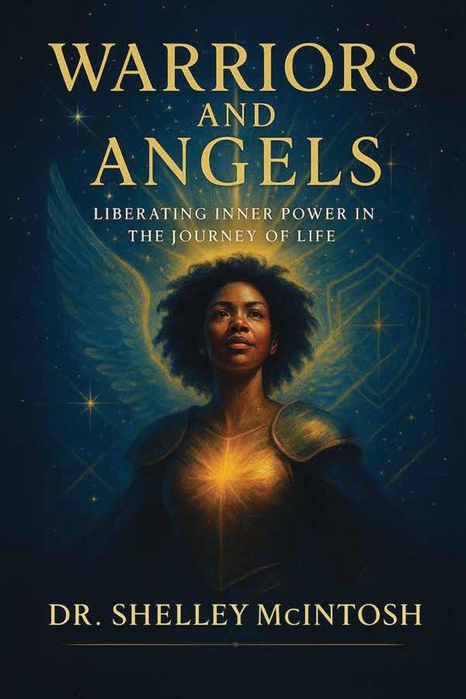 Warriors and Angels