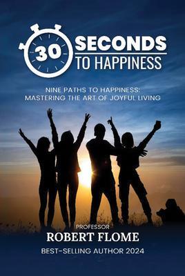 30 Seconds To Happiness