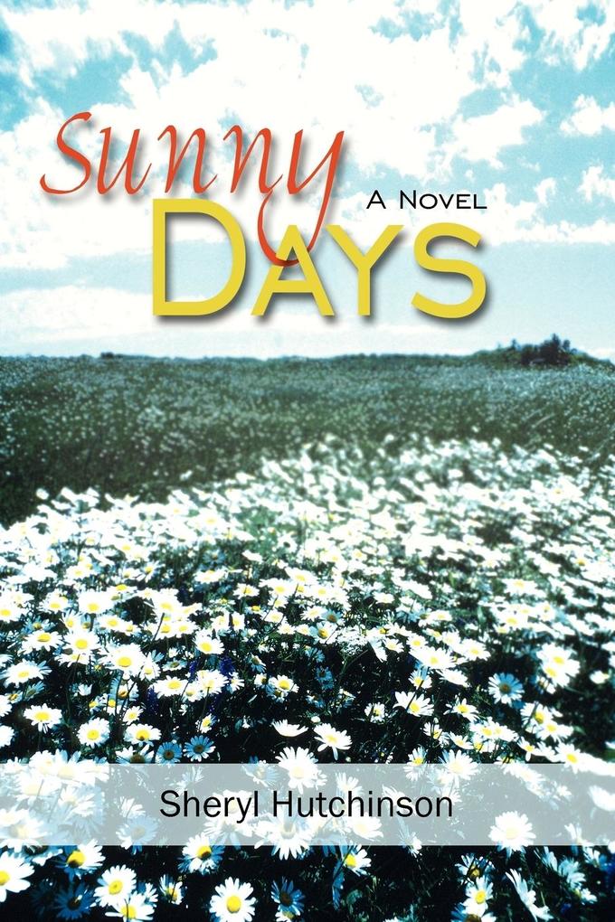 Sunny Days - Sheryl Hutchinson