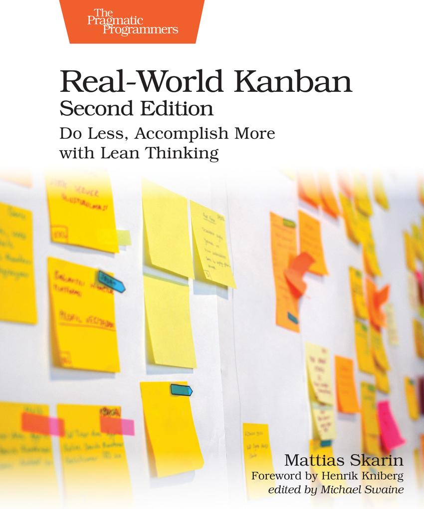 Real-World Kanban Second Edition