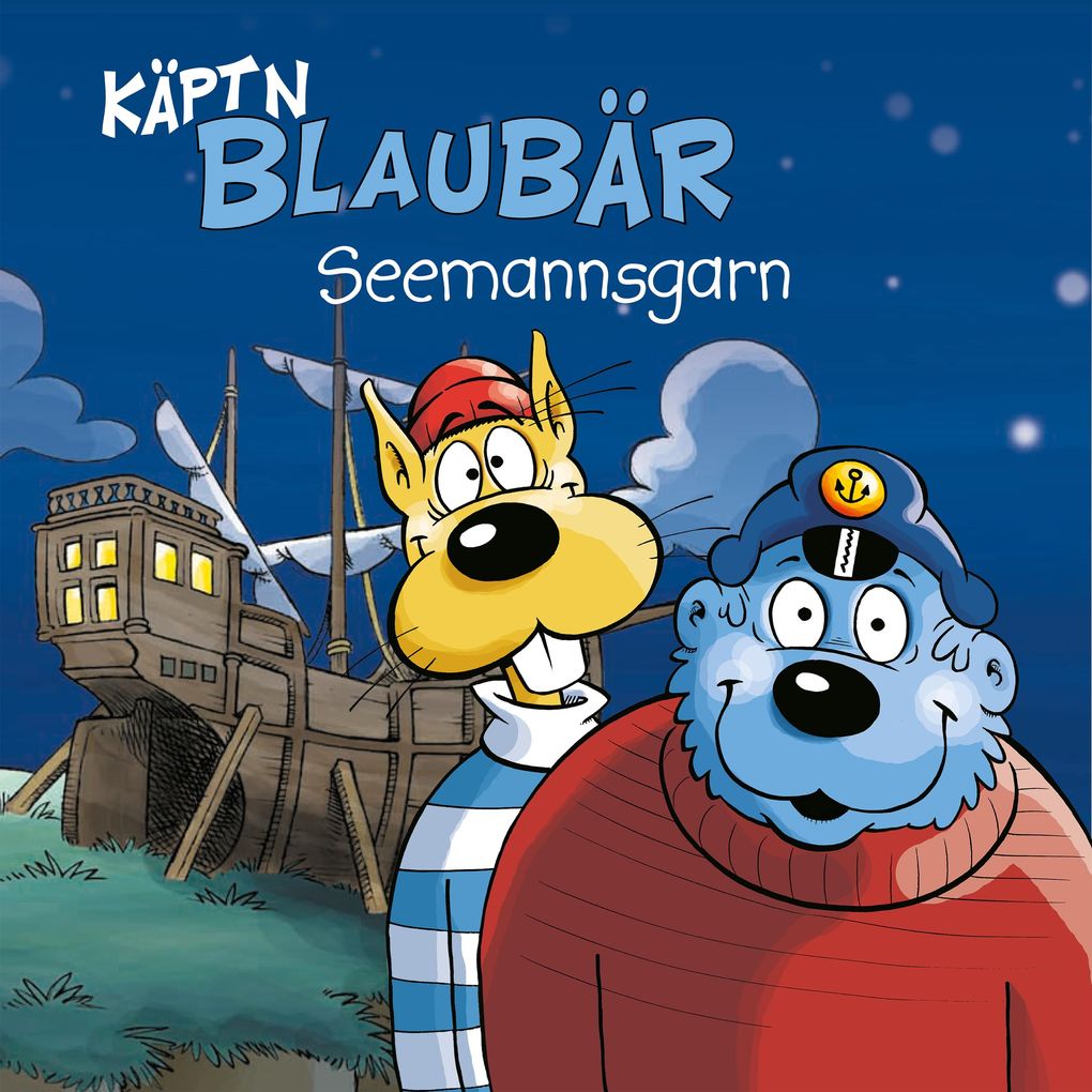 Käpt'n Blaubär Käpt'n Blaubärs Seemannsgarn - Staffel 1