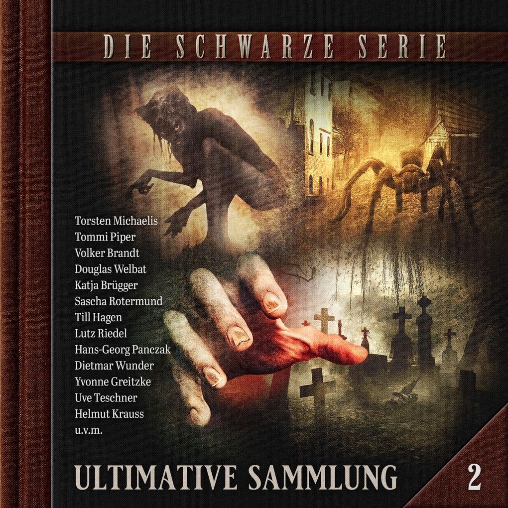 Die schwarze Serie Ultimative Sammlung Volume 2