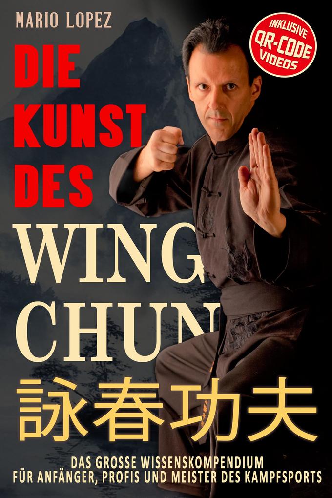 Die Kunst des Wing Chun
