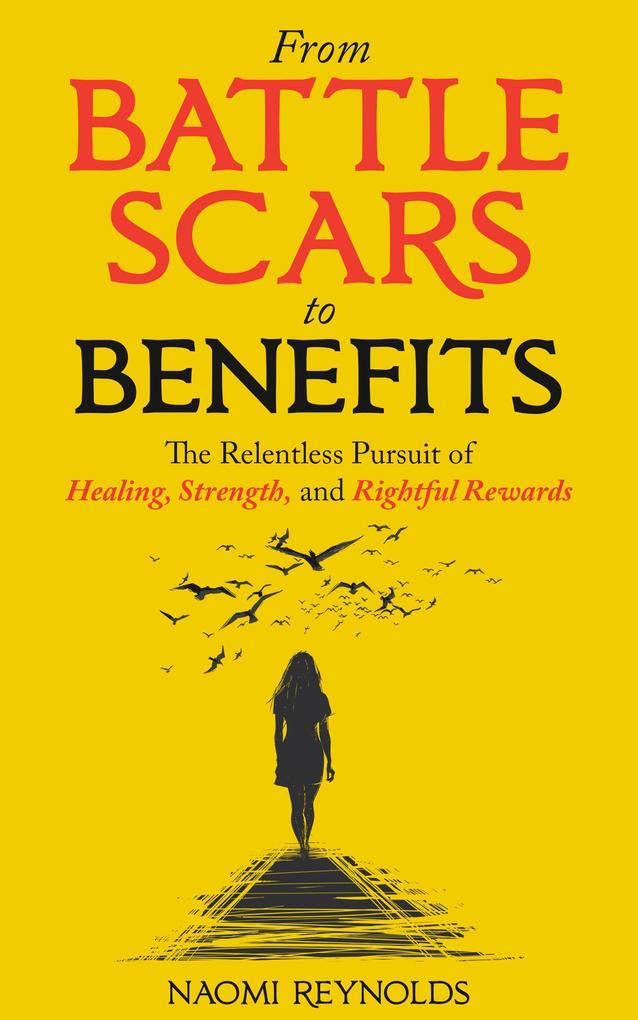 From Battle Scars to Benefits: The Relentless Pursuit of Healing Strength and Rightful Rewards.