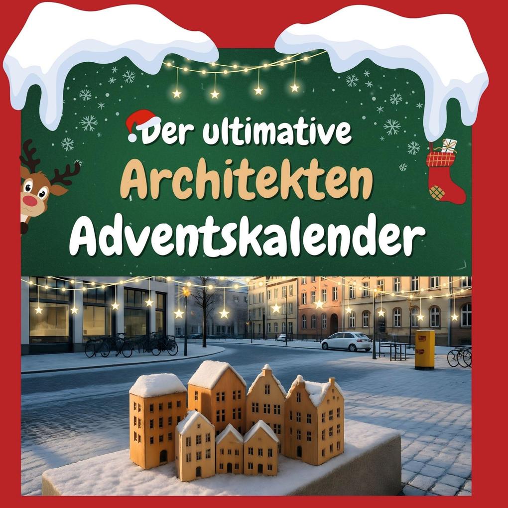 Der ultimative Architekten-Adventskalender