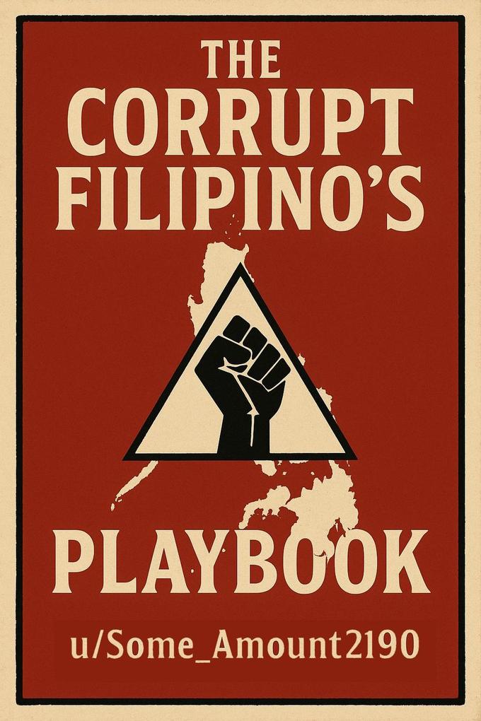 The Corrupt Filipinos Playbook