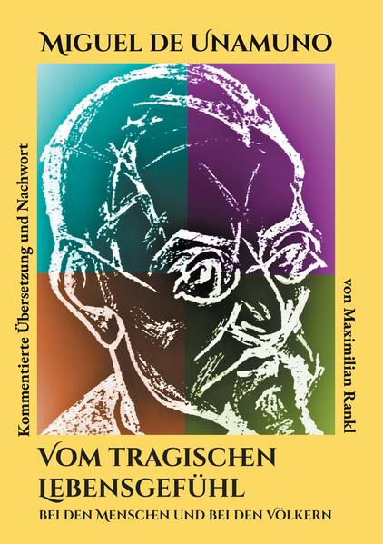 Vom tragischen Lebensgefühl bei den Menschen und bei den Völkern