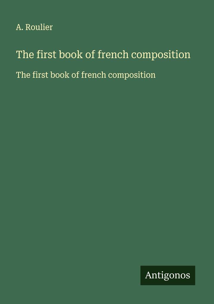 The first book of french composition