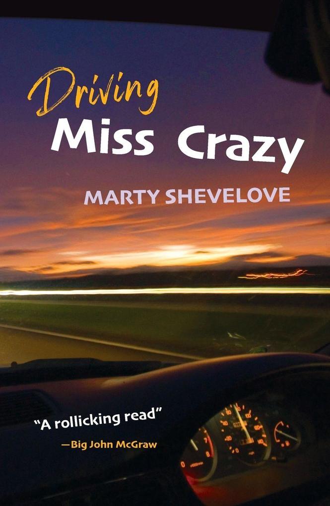 Driving Miss Crazy