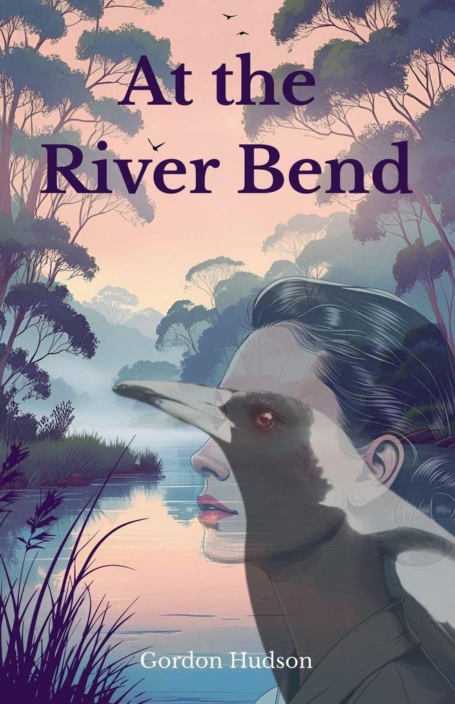 At the River Bend