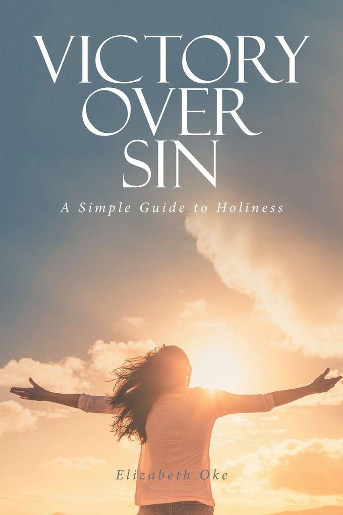 VICTORY OVER SIN