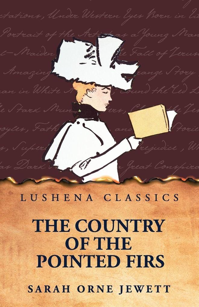 The Country of the Pointed Firs