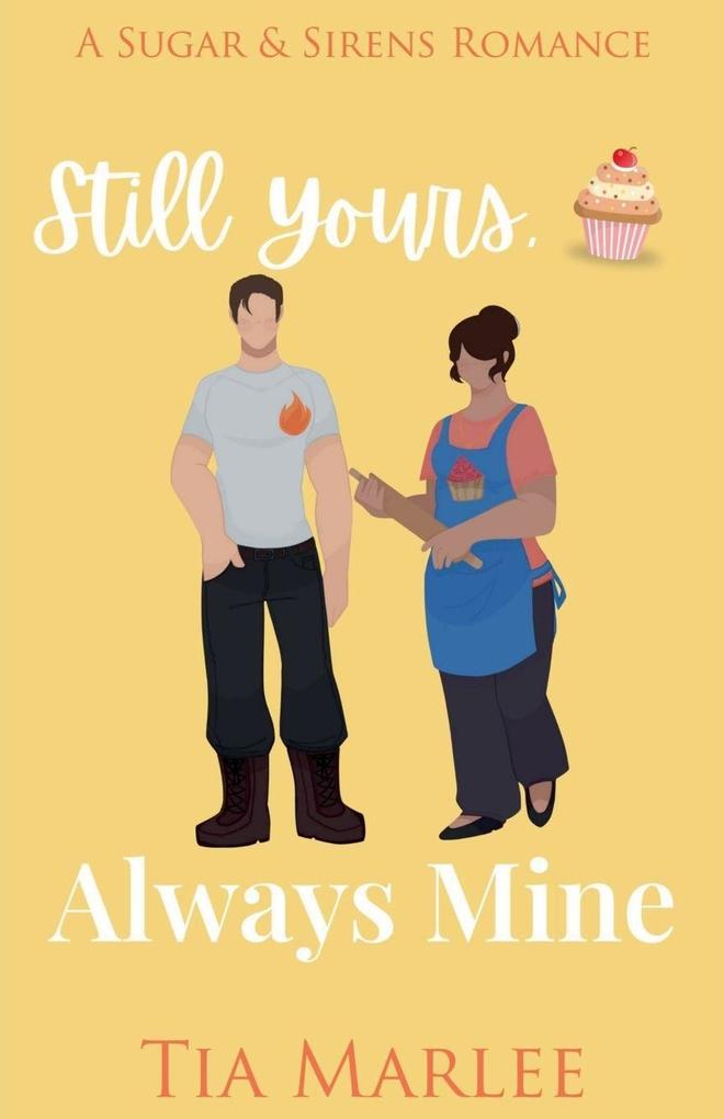 Still Yours Always Mine