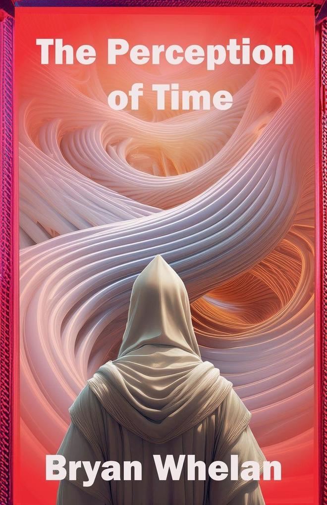 The Perception of Time