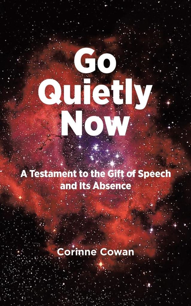 Go Quietly Now