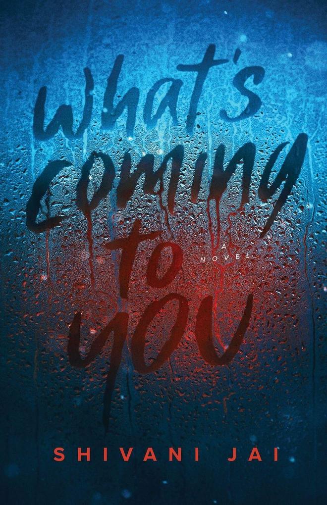 What's Coming to You