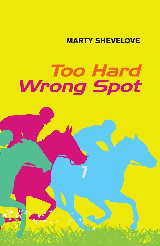 Too Hard Wrong Spot