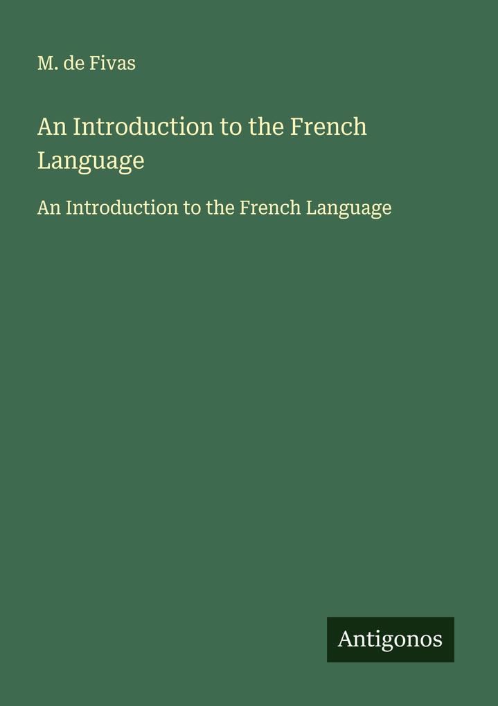 An Introduction to the French Language