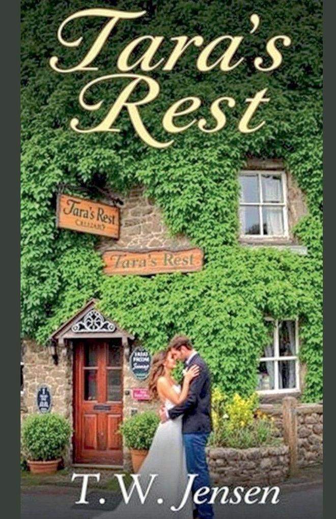 Tara's Rest