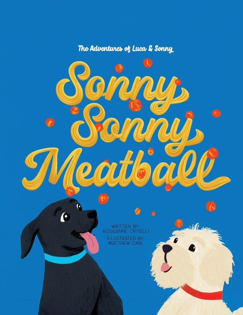 The Adventures of Luca & Sonny