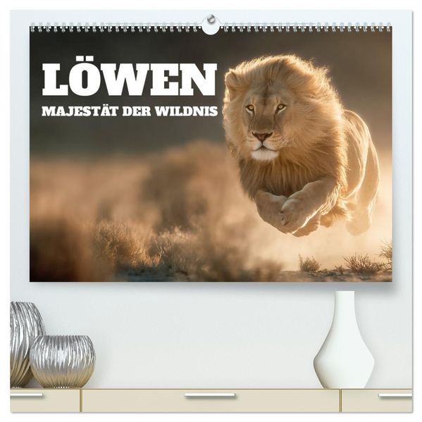 Löwen - Majestät der Wildnis (hochwertiger Premium Wandkalender 2026 DIN A2 quer) Kunstdruck in Hochglanz
