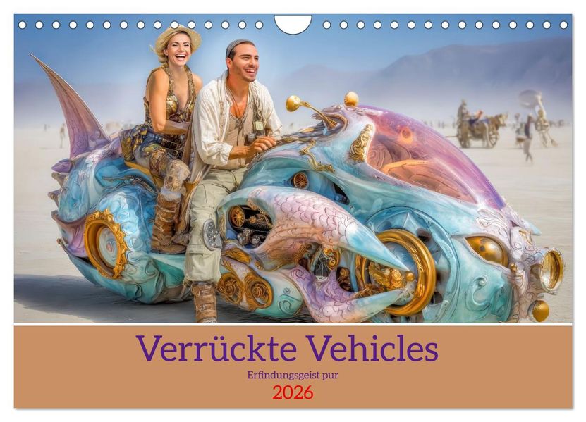 Verrückte Vehicles - Erfindungsgeist pur (Wandkalender 2026 DIN A4 quer) CALVENDO Monatskalender