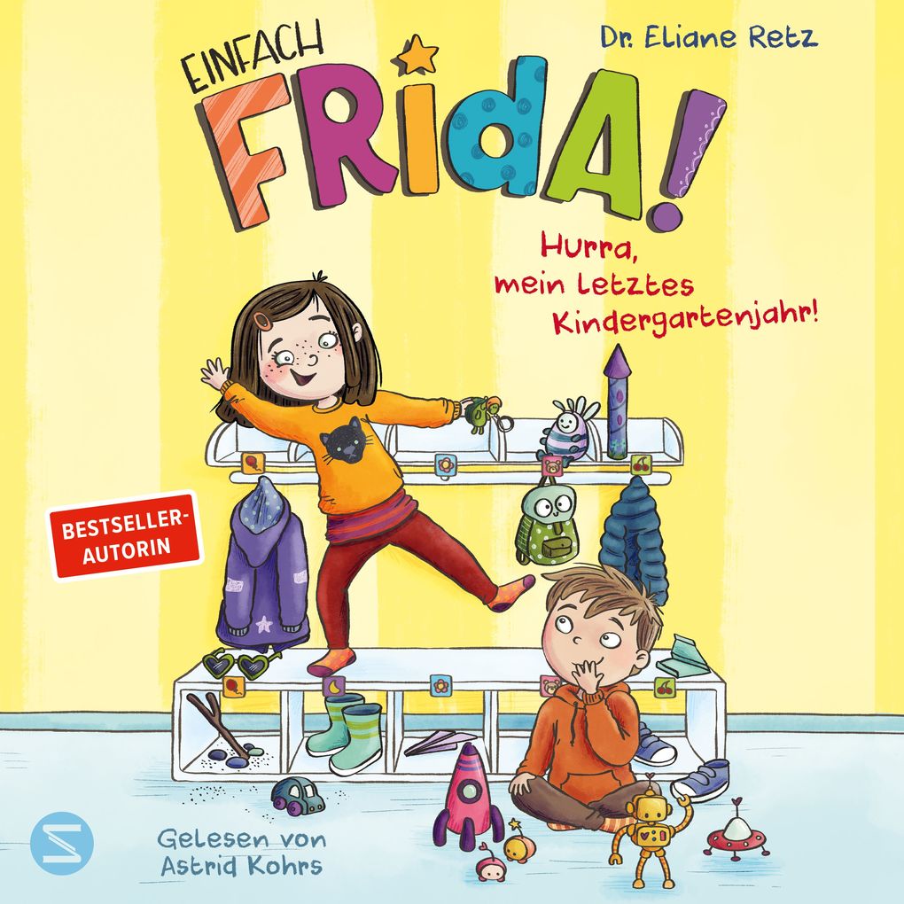 Einfach Frida! Hurra mein letztes Kindergartenjahr!