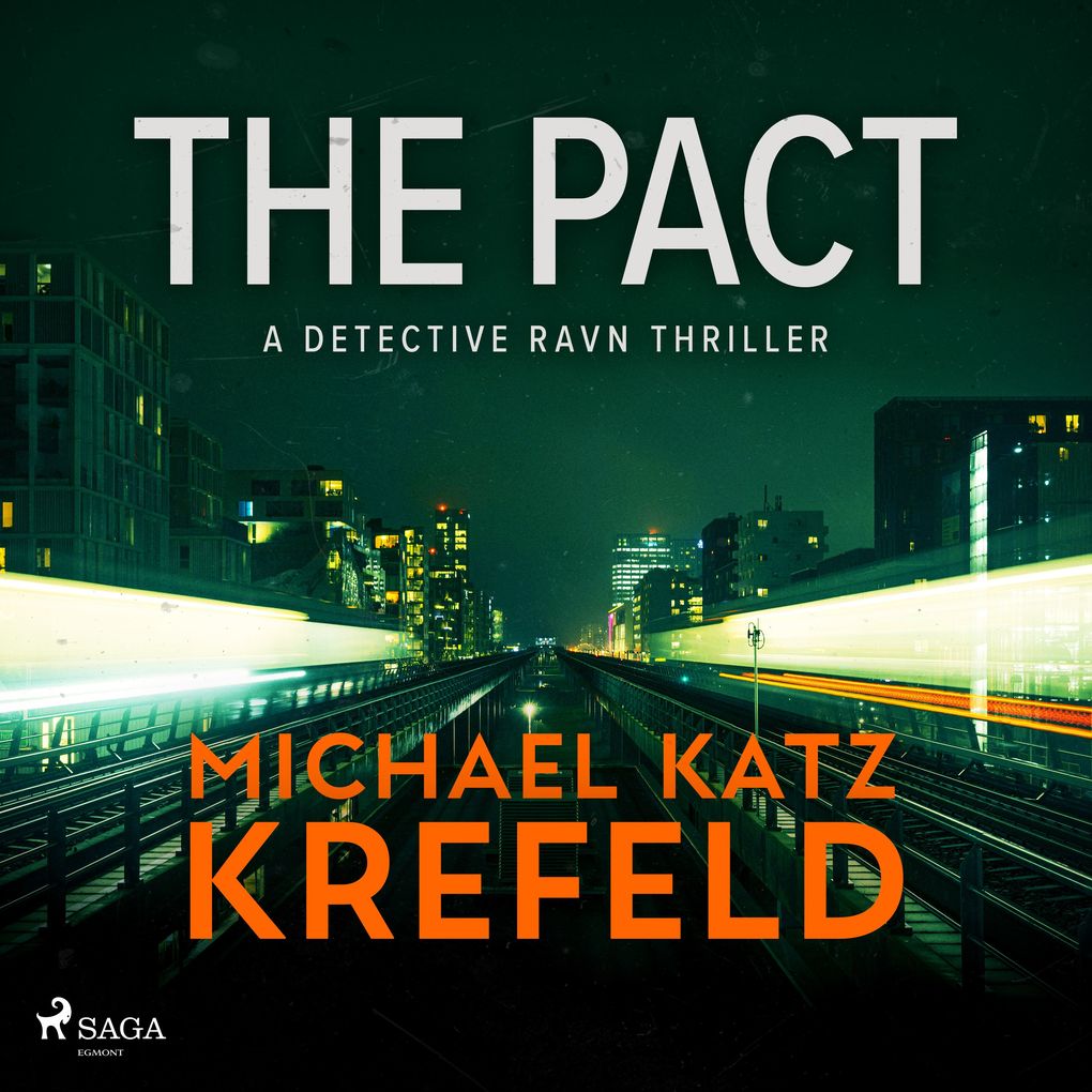The Pact: A gritty page-turning Copenhagen thriller from Danish master of crime