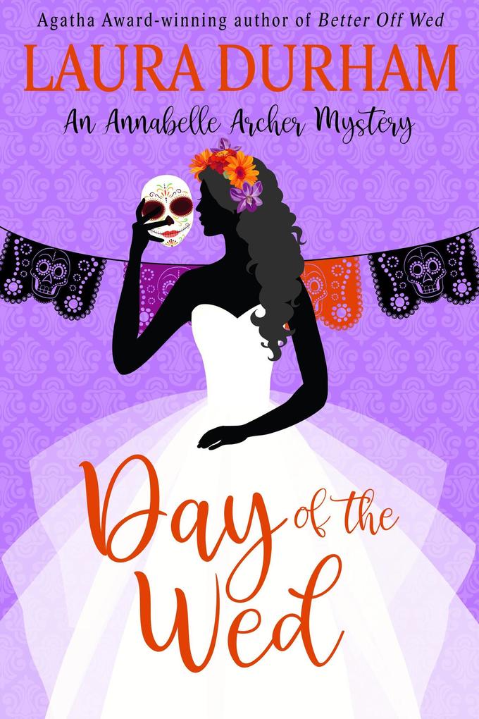 Day of the Wed (Annabelle Archer Wedding Planner Mystery #19)