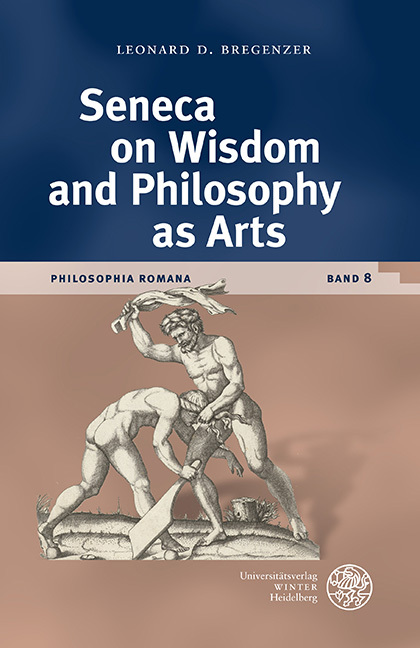 Seneca on Wisdom and Philosophy as Arts
