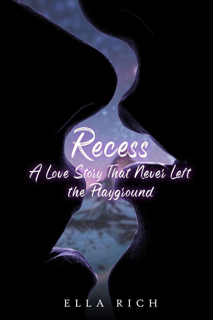 Recess A Love Story That Never Left The Playground