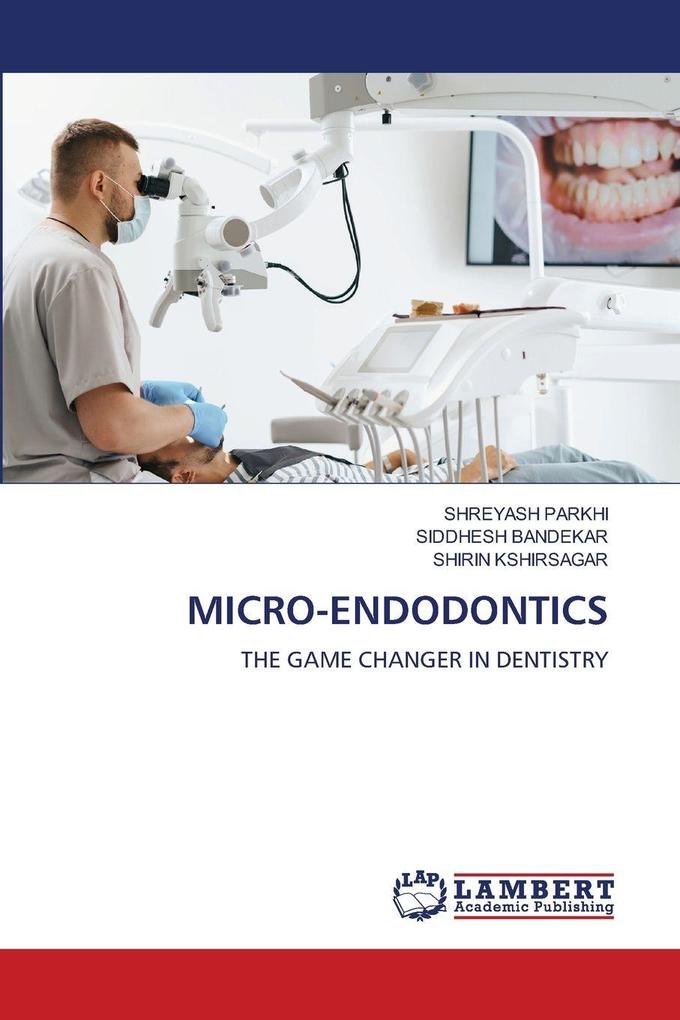 MICRO-ENDODONTICS