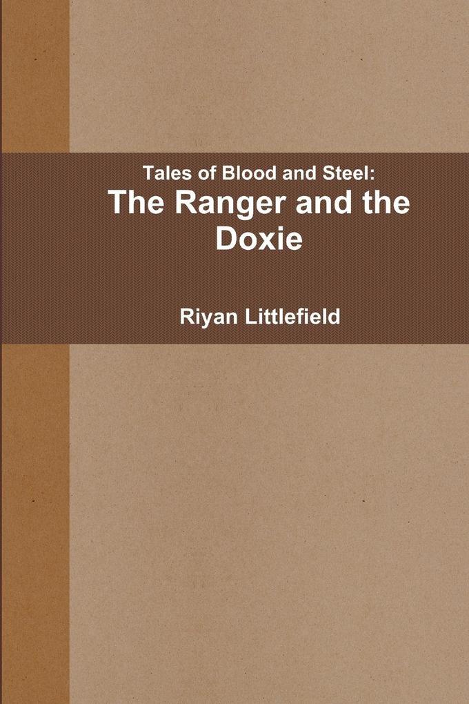 Tales of Blood and Steel