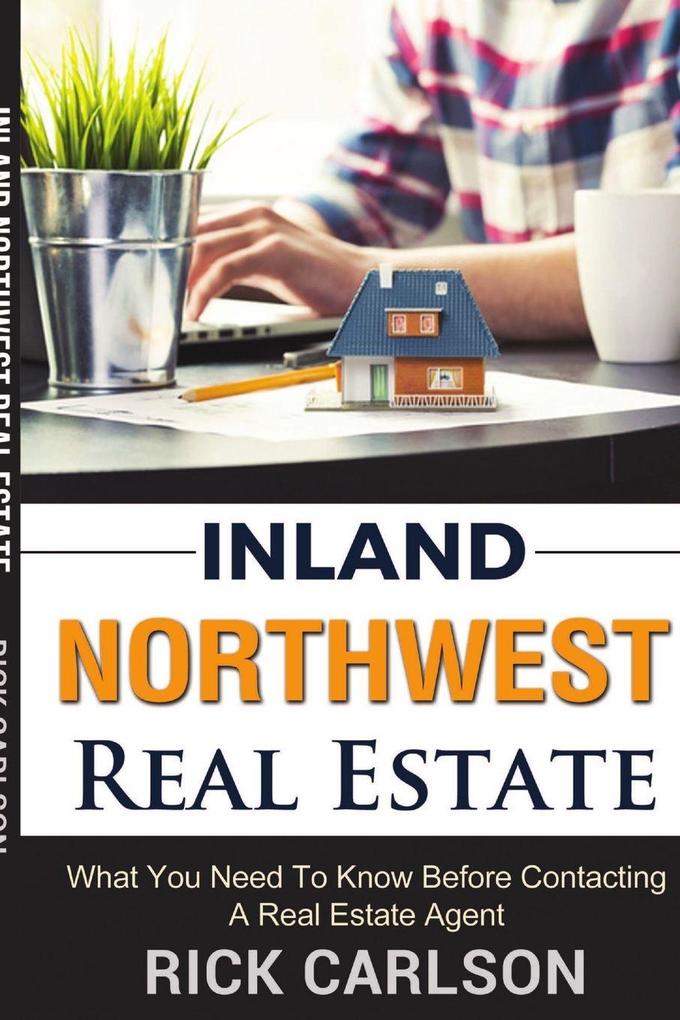 Inland Northwest Real Estate Guide