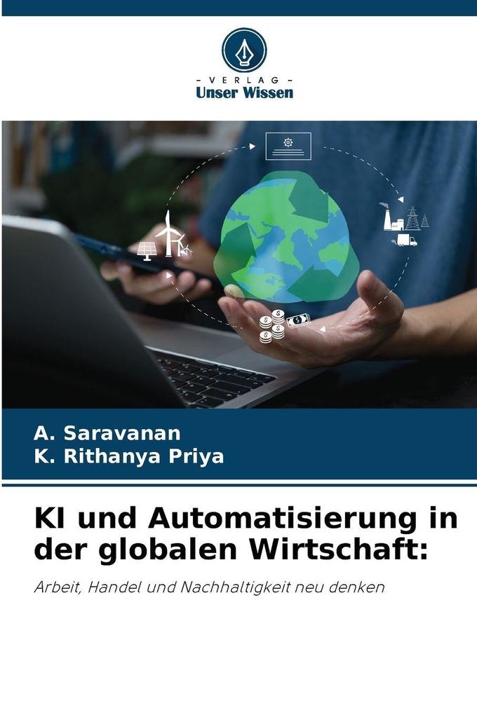 KI und Automatisierung in der globalen Wirtschaft: