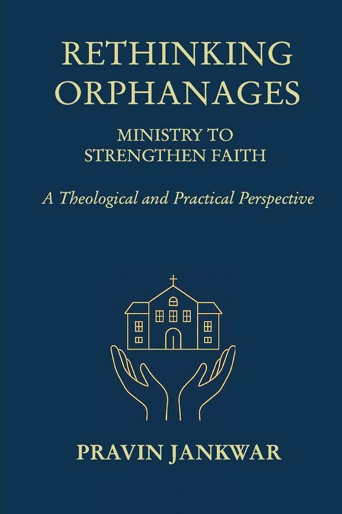 Rethinking Orphanges