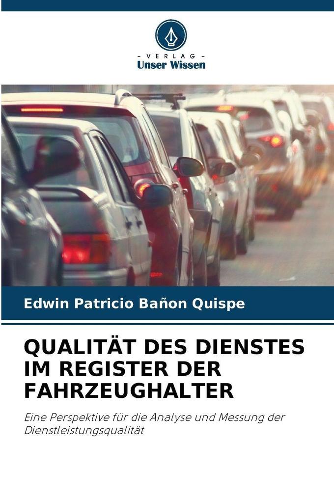 QUALITÄT DES DIENSTES IM REGISTER DER FAHRZEUGHALTER