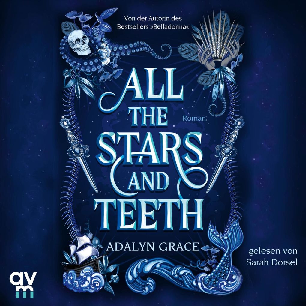All the Stars and Teeth