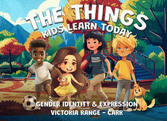 The Things Kids Learn Today