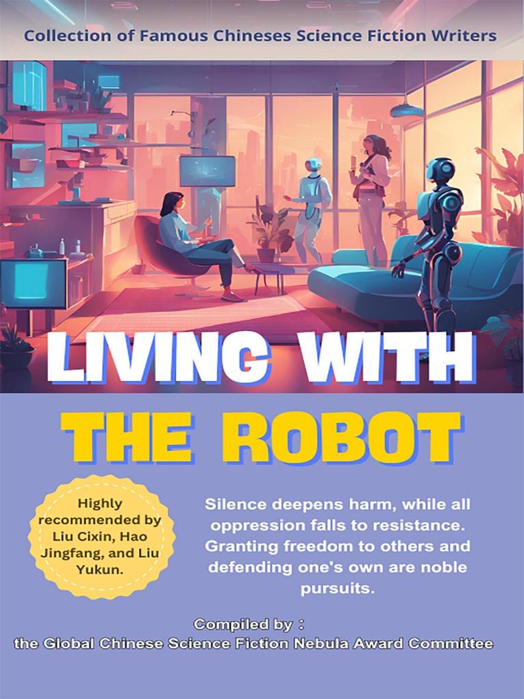 Living With The Robot