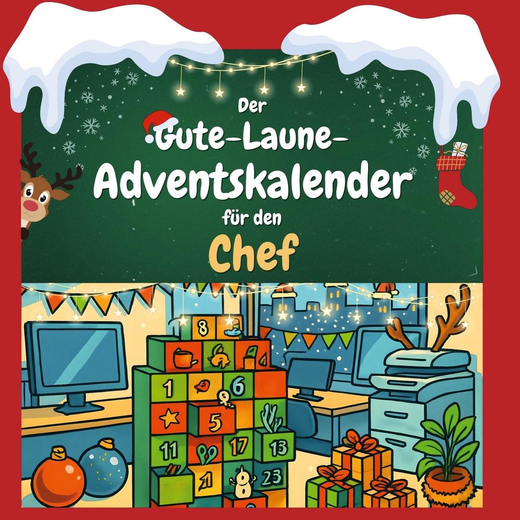 Der Gute-Laune-Adventskalender für den Chef