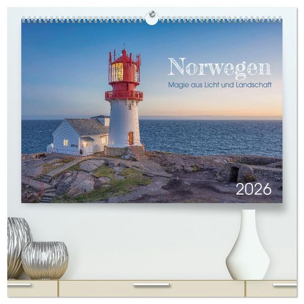 Norwegen - Magie aus Licht und Landschaft (hochwertiger Premium Wandkalender 2026 DIN A2 quer) Kunstdruck in Hochglanz