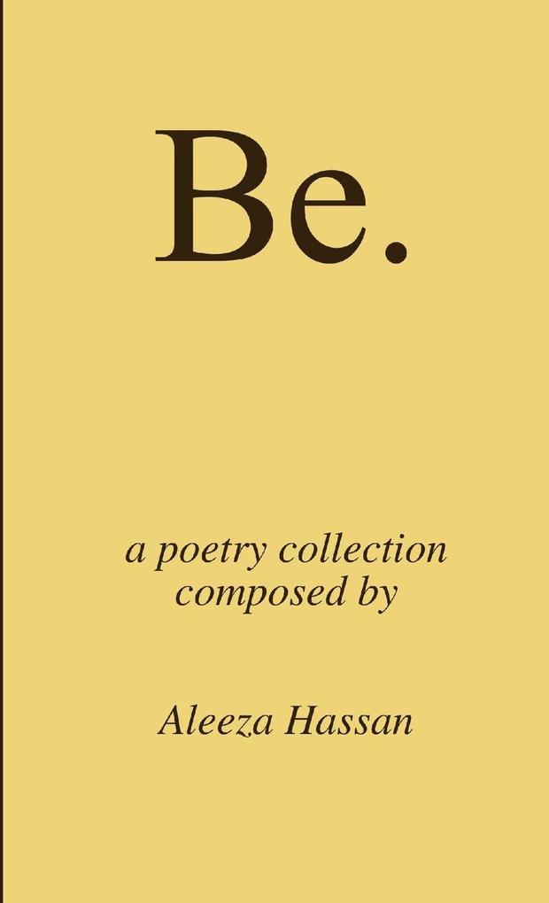 Be.