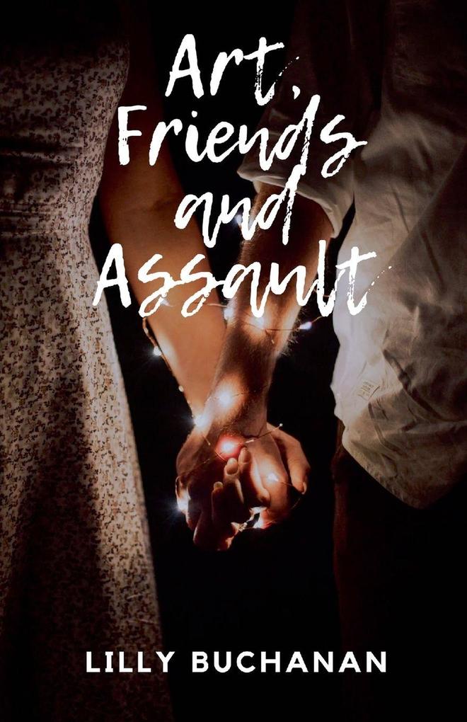 Friends Art And Assault
